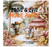 Eddie & Evie Move Away