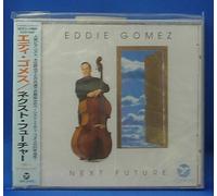 Eddie Gomez - Next Future