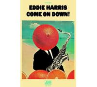 Eddie Harris - Come on Down/Reason Why [Import]