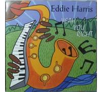 Eddie Harris - Yeah You Right, Audio-CD 1993