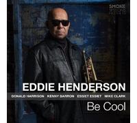 Eddie Henderson Be Cool (Vinyl) 12" Album