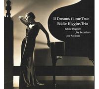Eddie Higgins Trio – If Dreams Come True – LP vinyle