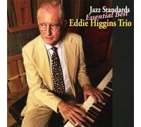 Eddie Higgins - Jazz Standards Essential Best