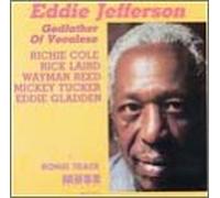 Eddie Jefferson – Godfather of Vocalese – Concord