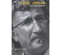 Eddie Jordan: The Biography