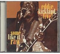 Eddie Kirkland - Some Like It Raw [Import]