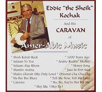 Eddie Kochak the Sheik - Caravan of Amer-Abic Music