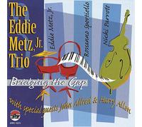 Eddie Metz Jr - Bridging The Gap