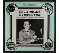 EDDIE MILLER - the uncollected, 1944-45 LP