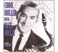 Eddie Miller – With Alex Welsh – CD – Discovery