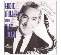 Eddie Miller – With Alex Welsh – CD – Discovery