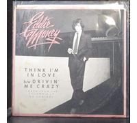 Eddie Money - Think I'm In Love [Vinyl Single 7'']