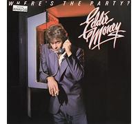 Eddie Money - Where's The Party
