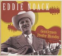 Eddie Noack - Gentlemen Prefer Blondes