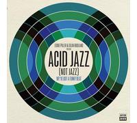 Eddie Piller & Dean Rudland Present… Acid Jazz (Not Jazz) : We've Got A Funky Beat