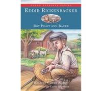 Eddie Rickenbacker, Young Patriots Series Kathryn Cleven Sisson (Auteur)