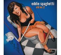 Eddie Spaghetti - Old No. 2