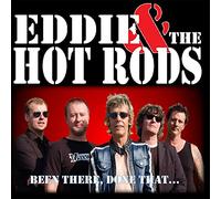 Eddie & The Hot Rods - Been There, Done That... (CD)