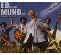 Eddie & the Mundsters Feat. Ch - Ich Liebe Dich Aääh [Import]