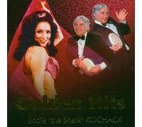 Eddie 'the Sheik' Kochak - Golden Hits [Import]