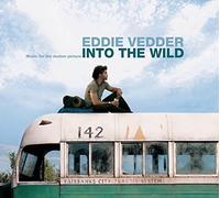 Eddie Vedder - Music for the Motion Picture Into the Wild by Eddie Vedder (2007) Audio CD
