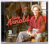 Eddy Arnold - 30 Greatest Hits