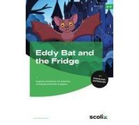 Eddy Bat And The Fridge