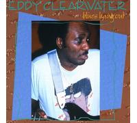 Eddy Clearwater - Blues Hang Out