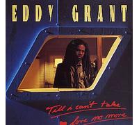 Eddy Grant - Eddy Grant: Till I Can't Take Love No More / California Style 12"