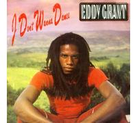 Eddy Grant - I Don't Wanna Dance / I Don't Wanna Dance (ACAPELLA) [Vinyl Single 7'']