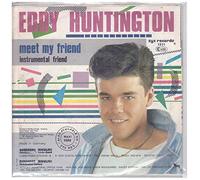 Eddy Huntington - Meet my friend (1987) / Vinyl single [Vinyl-Single 7'']