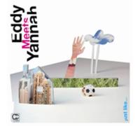Eddy Meets Yannah - Just Like [Import]