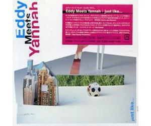 Eddy Meets Yannah - Just Like [Import]