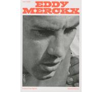 Eddy Merckx. Analyse d'une légende