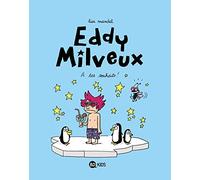 Eddy Milveux, Tome 03: À tes souhaits