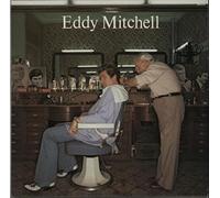 EDDY MITCHELL - C'est bien fait ! 1979
