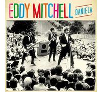 Eddy Mitchell - Daniela