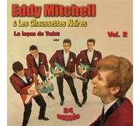 Eddy Mitchell et Les Chaussettes noires Volume 2