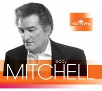 Eddy Mitchell - Talents du Siecle