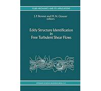 Eddy Structure Identification In Free Turbulent Shear Flows