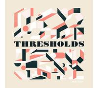 Edel,Mike - Thresholds (Black Vinyl) [Import]