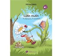 Edelin Michel - Lutin mutin (9 chansons - 9 Vocalises) +CD --- Voix