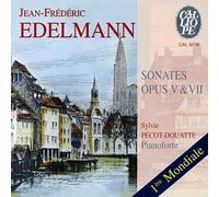 Edelmann, Jean-Frédéric - Sonates pour clavier Op.5 & 7