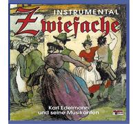Edelmann,Karl U.S.Musikanten - Zwiefache-Instrumental