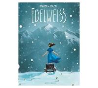 Edelweiss - Cédric Mayen - Vents D'ouest - cartonné - Bande dessinée