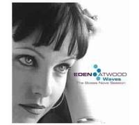 Eden Atwood - Eden Atwood: Waves [Import]