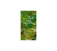Eden cannibale - Alain Testart - Actes sud - broché - Roman