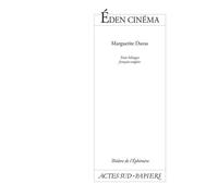 Marguerite Duras – Eden cinéma – Actes Sud