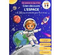 Eden découvre l'espace