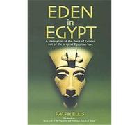 Eden in Egypt, Egyptian Testament Ralph Ellis (Auteur)